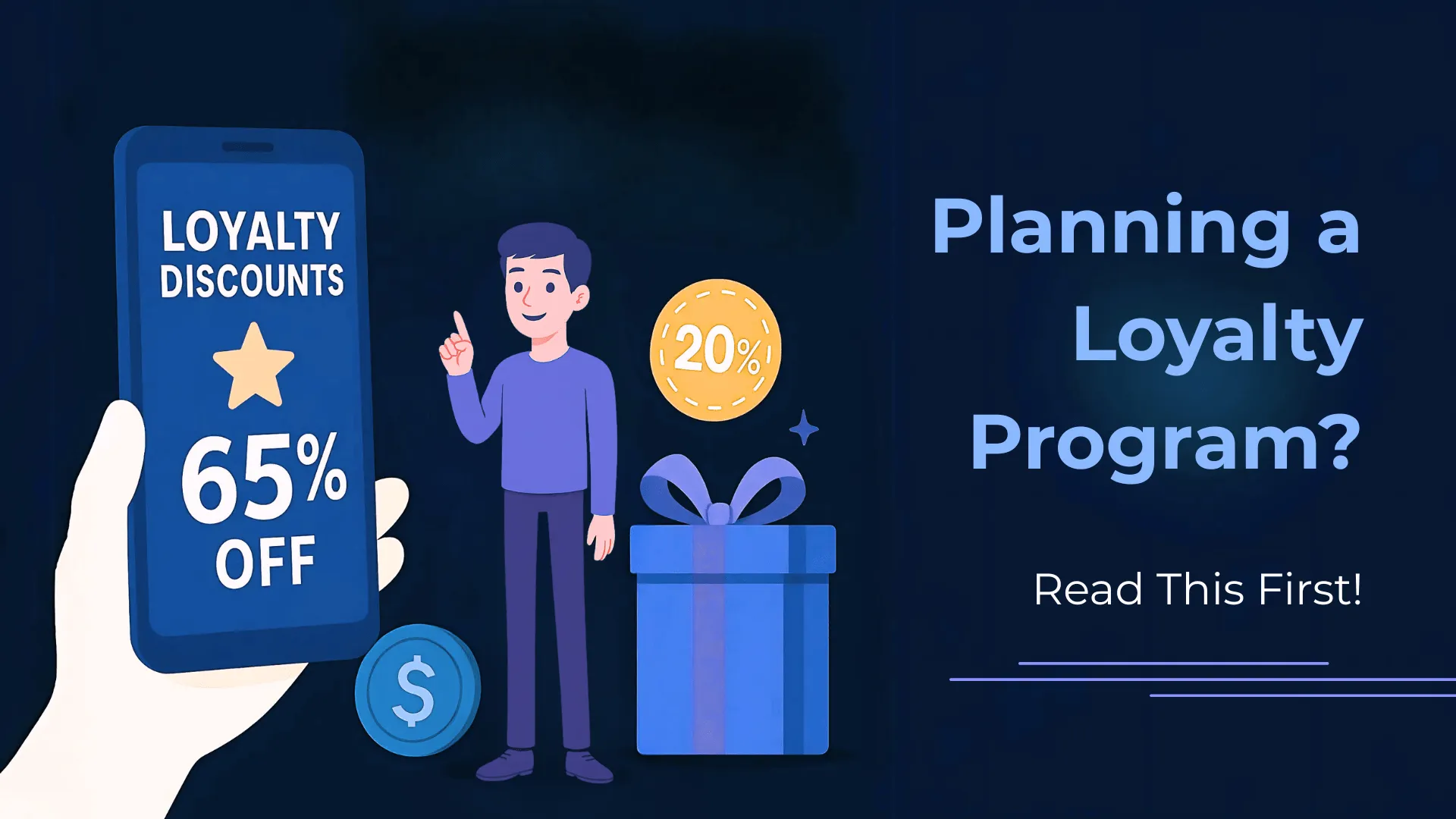 How To Plan A Loyalty Program That Really Works